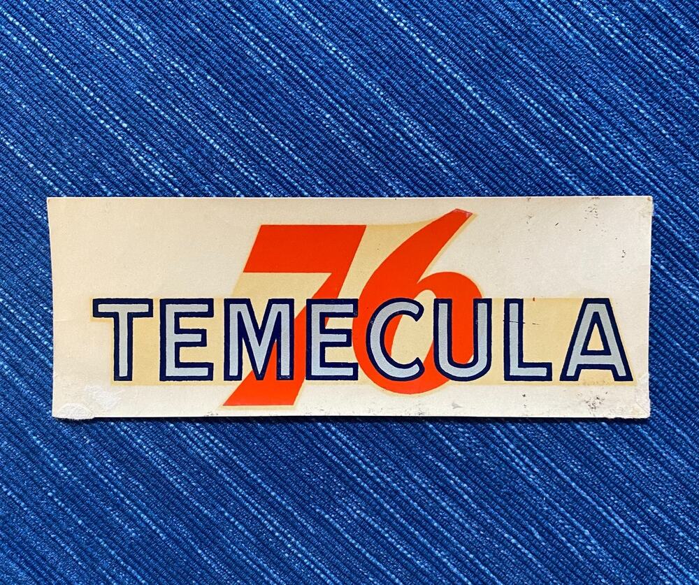 Vintage Union 76 Oil Temecula California Decal Gas Station Travel Souvenir